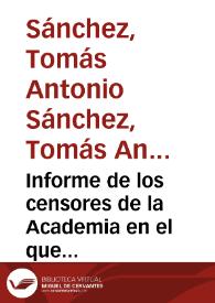 Portada:Informe de los censores de la Academia en el que consideran que se debe agradecer a Francisco Javier Espinosa y Aguilera la información del hallazgo de una necrópolis en Gaucín.