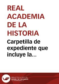 Portada:Carpetilla de expediente que incluye la correspondencia de Juan Antonio Llorente González a la Academia sobre una inscripción romana hallada en Calahorra