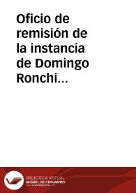 Portada:Oficio de remisión de la instancia de Domingo Ronchi para que informe sobre la solicitud para realizar excavaciones en Itálica.