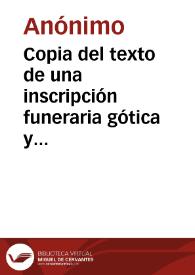 Portada:Copia del texto de una inscripción funeraria gótica y diseño del escudo, que se encuentra en la catedral de Tarragona.