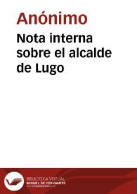 Portada:Nota interna sobre el alcalde de Lugo