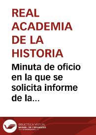 Portada:Minuta de oficio en la que se solicita informe de la memoria enviada por Tomás García Ruiz acerca de los descubrimientos realizados en el Faro de Torrox.