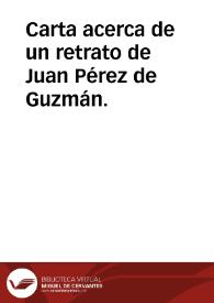 Carta acerca de un retrato de Juan Pérez de Guzmán.