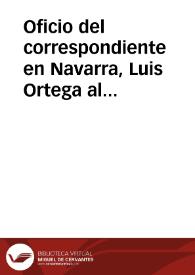 Portada:Oficio del correspondiente en Navarra,  Luis Ortega al Sr. Vicente Castañeda solicitando el anuario de 1928 y el título de correspondiente.