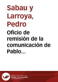 Portada:Oficio de remisión de la comunicación de Pablo Ilarregui sobre los mosaicos hallados en Pamplona, en la calle Curia, junto con dos láminas y el oficio que la Academia remitió a la Comisión Central de Monumentos.
