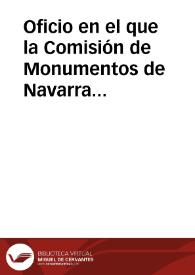 Portada:Oficio en el que la Comisión de Monumentos de Navarra informa a la Real Academia de la Historia que ha solicitado la declaración de Monumento Nacional para el Castillo de Olite.