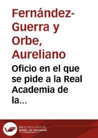 Portada:Oficio en el que se pide a la Real Academia de la Historia informe sobre la declaración de monumento nacional de las Iglesias de San Miguel de Lillo y Santa Mª del Naranco.