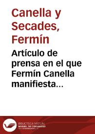 Portada:Artículo de prensa en el que Fermín Canella manifiesta su opinión contraria al derribo por parte del Ayuntamiento de Oviedo de los Arcos de los Pilares, ante la reiterada voluntad del Ayuntamiento por hacerlo.