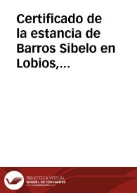 Certificado de la estancia de Barros Sibelo en Lobios, donde continuó sus estudios sobre la vía romana y descubrió un nuevo miliario.