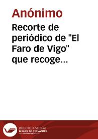 Portada:Recorte de periódico de \"El Faro de Vigo\" que recoge una noticia sobre descubrimientos arqueológicos en La Guardia.