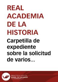 Portada:Carpetilla de expediente sobre la solicitud de varios números del Boletín de la Real Academia de Historia.