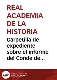 Portada:Carpetilla de expediente sobre el informe del Conde de Cedillo acerca de las iglesias de San Juan de Duero y San Nicolás de Bari en Soria.