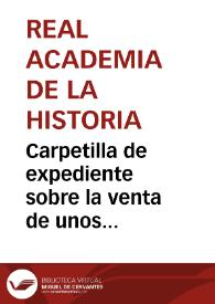 Portada:Carpetilla de expediente sobre la venta de unos terrenos denunicada por la Asociación Artístico Arqueológica Barcelonesa.