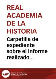 Portada:Carpetilla de expediente sobre el informe realizado por el P. Fita del libro publicado por E. Mora y Llauradó acerca de la Catedral de Tarragona.