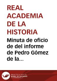 Portada:Minuta de oficio de del informe de Pedro Gómez de la Serna sobre las cuatro momias guanches de Tenerife para que se estudie desde un punto de vista histórico-arqueológico.