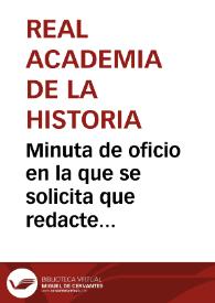 Portada:Minuta de oficio en la que se solicita que redacte noticia para el Boletín sobre el envio por Manuel de Ossuna de un recorte de periódico sobre descubrimientos prehistóricos en Tenerife.
