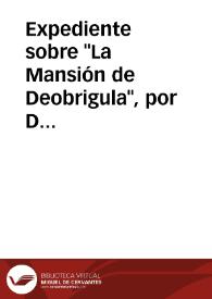 Portada:Expediente sobre \"La Mansión de Deobrigula\", por Domingo Hergueta