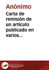 Portada:Carta de remisión de un artículo publicado en varios números del periódico El Castellano, en el que se reclama que el conjunto de Toledo sea declarado Monumento Nacional, a propósito de la amenaza de derribo del Convento de Santa Fé.