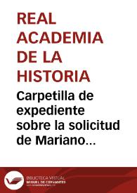 Portada:Carpetilla de expediente sobre la solicitud de Mariano Amador de que su nombramiento como Correspondiente de la Historia sea comunicado por la Academia a la Comisión de Monumentos de Álava.