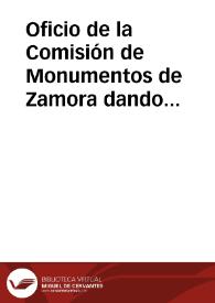 Portada:Oficio de la Comisión de Monumentos de Zamora dando traslado del informe que, por acuerdo de aquella corporación, emite el arquitecto provincial acerca del estado del torreón de Santa Clara, que amenaza ruina.
