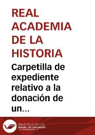 Portada:Carpetilla de expediente relativo a la donación de un dado de marfil encontrado en Velilla de Ebro por Enrique Marín.