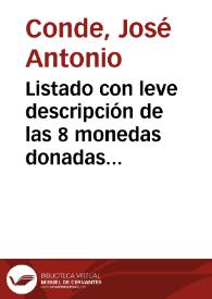 Portada:Listado con leve descripción de las 8 monedas donadas por Llorente.