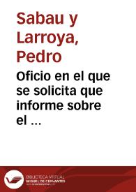 Portada:Oficio en el que se solicita que informe sobre el  manuscrito \"Publicación y explicación de dos medallas castellanas inéditas; una del Infante D. Pelayo, y otra de su yerno D. Alonso el Católico, que se han descubierto en la ciudad de Valladolid\".