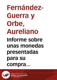 Portada:Informe sobre unas monedas presentadas para su compra por un escribano de Asturias a través de Tomás Bordallo.