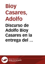 Portada:Discurso de Adolfo Bioy Casares en la entrega del Premio Cervantes 1990 [Fragmento]