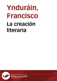 Portada:La creación literaria / Francisco Ynduráin