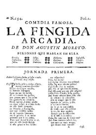 Portada:Comedia famosa. La fingida Arcadia / De Don Agustín Moreto
