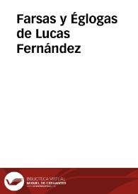 Portada:Farsas y Églogas de Lucas Fernández (2012) / versión y dirección Ana Zamora, coproducido por Nao d'amores y la Compañía Nacional de Teatro Clásico