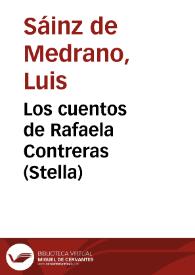 Portada:Los cuentos de Rafaela Contreras (Stella) / Luis Sáinz de Medrano