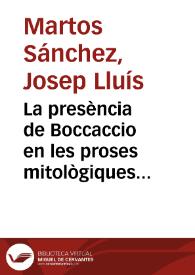Portada:La presència de Boccaccio en les proses mitològiques de Joan Roís de Corella / Josep Lluís Martos Sánchez