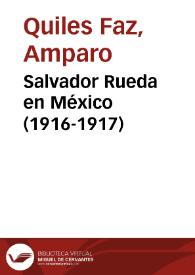 Portada:Salvador Rueda en México (1916-1917) / Amparo Quiles Faz
