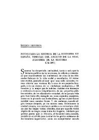 Portada:Notas para la Historia de la economía en España, tomadas del Archivo de la Real Academia de la Historia (1742-1897) / V. Castañeda