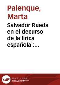 Portada:Salvador Rueda en el decurso de la lírica española : (con tres cartas de Rueda a Marinetti en torno al verso libre) / Marta Palenque