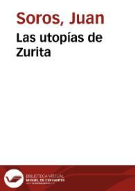Portada:Las utopías de Zurita / Juan Soros