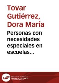 Portada:Personas con necesidades especiales en escuelas convencionales. ¿Reglas y normas por igual?