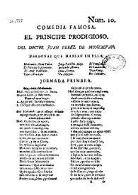Portada:Comedia famosa. El principe prodigioso / Del Doctor Juan Perez de Montalvan