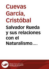 Portada:Salvador Rueda y sus relaciones con el Naturalismo. (Con seis cartas inéditas del poeta) / Cristóbal Cuevas García