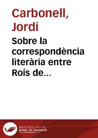 Portada:Sobre la correspondència literària entre Roís de Corella i el príncep de Viana / Jordi Carbonell