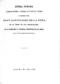 Portada:Istoria sumaria y relación brevísima y verdadera de lo que vió y escribió ... Fray Bartolomé de la Peña