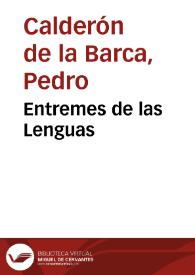 Portada:Entremes de las Lenguas / De D. Pedro Calderon