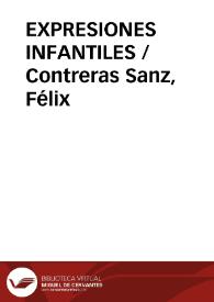 Portada:EXPRESIONES INFANTILES / Contreras Sanz, Félix