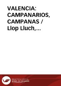 Portada:VALENCIA: CAMPANARIOS, CAMPANAS / Llop Lluch, Francisco José