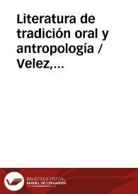 Portada:Literatura de tradición oral y antropología / Velez, Antonio Lorenzo