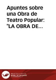 Portada:Apuntes sobre una Obra de Teatro Popular: \"LA OBRA DE LA IGLESIA DE PINARNEGRILLO\" / Santos Tardon, María Eugenia