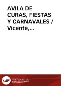 Portada:AVILA DE CURAS, FIESTAS Y CARNAVALES / Vicente, Alfonso de