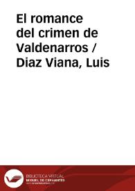 Portada:El romance del crimen de Valdenarros / Diaz Viana, Luis